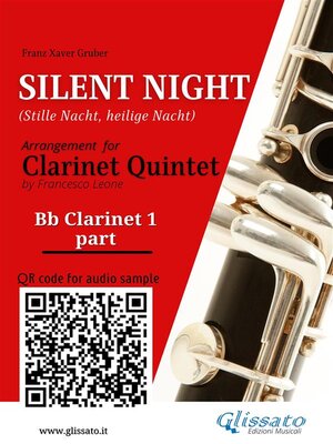 cover image of Bb Clarinet 1 part of "Silent Night" for Clarinet Quintet/Ensemble
